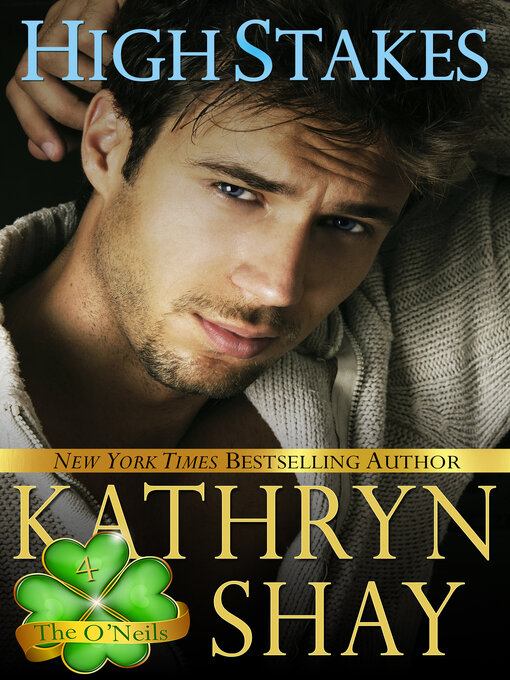 Title details for High Stakes by Kathryn Shay - Available